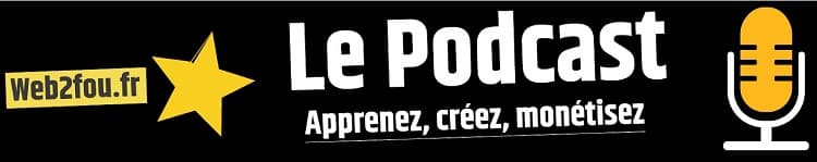 podcasts-Web2fou.fr